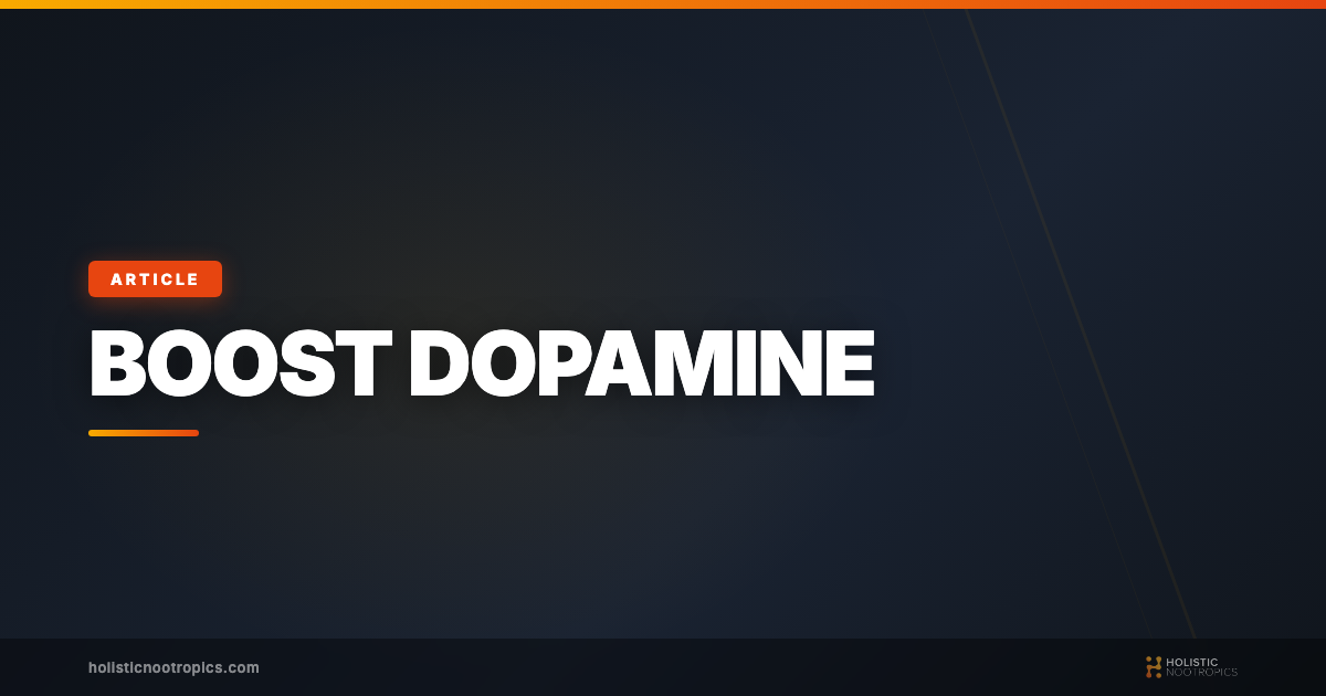 Natural Ways to Boost Dopamine: What Actually Works (And What Doesn't)